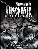 Survival In Auschwitz