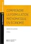 Comprendre la formulation math�matique en �conomie