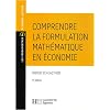 Comprendre la formulation math�matique en �conomie