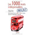 Les 1000 mots indispensables en anglais