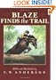 Blaze Finds the Trail (Billy and Blaze Books)