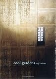 Cool Gardens