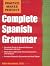 Practice Makes Perfect: Complete Spanish Grammar