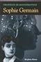 Sophie Germain (Profiles in Mathematics)