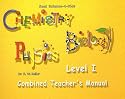 Real Science-4-Kids, Level I Combined Teacher's Manual (Chemistry/Biology/Physics)