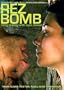Rez Bomb - Special Edition