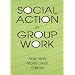 Social Action in Group Work