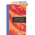 Happiness and How it Happens: Finding contentment through mindfulness