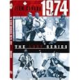 Team Canada 1974: The Lost Series by 