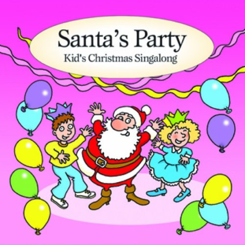 CD-Charts  Music : Santa's Party ... Kids Christmas Singalong