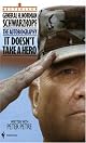 It Doesn't Take a Hero : The Autobiography of General H. Norman Schwarzkopf by Norman Schwarzkopf