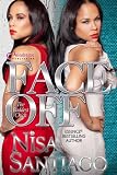 Face Off (The Baddest Chick)