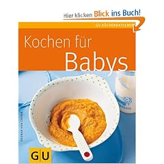 Kochen f�r Babys (GU K�chenRatgeber)