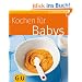Kochen f�r Babys (GU K�chenRatgeber)