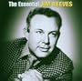 The Essential Jim Reeves