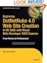 Beginning DotNetNuke 4.0 Website Creation in VB 2005 with Visual Web Developer 2005 Express: From Novice to Professional (Expert's Voice in .NET)