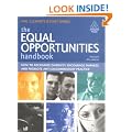 The Equal Opportunities Handbook: How to Recognise Diversity, Encourage Fairness and Promote Anti-Discriminatory Practice