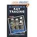 An Introduction to Ray Tracing (The Morgan Kaufmann Series in Computer Graphics)