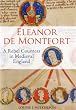Eleanor de Montfort: A Rebel Countess in Medieval England