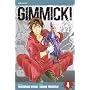 Gimmick!, Vol. 4