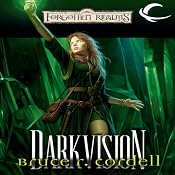 Darkvision: Forgotten Realms: The Wizards, Book 3 | Bruce R. Cordell