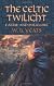 The Celtic Twilight