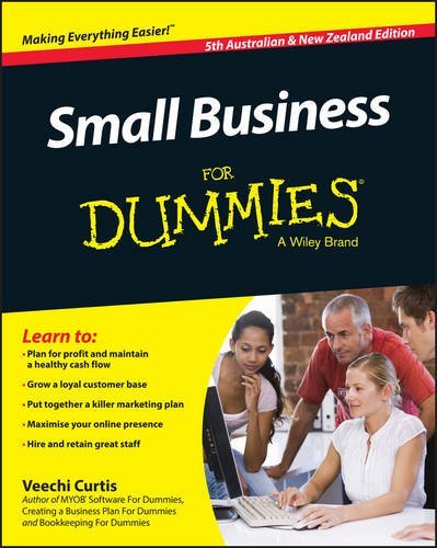 Small Business For Dummies - Australia & New Zealand (For Dummies (Business & Personal Finance))