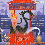The King and I; Kismet (Original Broadway Casts)