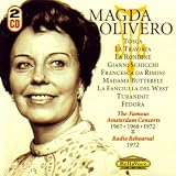 Magda Olivero: The Famous Amsterdam Concerts (1967, 1968 & 1972) / Radio Rehearsal (1972)