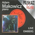 Click here to buy Live Embers Polish Jazz vol.43 by  Adam Makowicz .