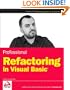 Professional Refactoring in Visual Basic (Wrox Professional Guides)