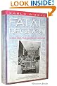 Fatal Decision: Anzio and the Battle for Rome