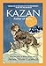 Kazan: Father of Baree (Medallion Editions for Young Readers)