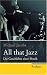 Bücher : All that Jazz: Die Geschichte einer Musik