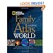 National Geographic Family Reference Atlas of the World, Third Edition