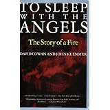 ToSleepwiththeAngels:TheStoryofaFire