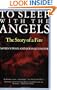 To Sleep with the Angels: The Story of a Fire
