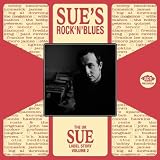 The UK Sue Label Story Vol.2: Sue's Rock 'n' Blues