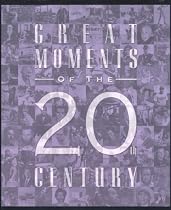 Great Moments of the 20th...