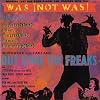 Out Come the Freaks