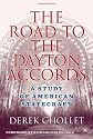 The Road to the Dayton Accords: A Study of American Statecraft