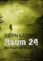 Raum 24: Der Fluch der bösen Tat
