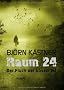 Raum 24: Der Fluch der b�sen Tat