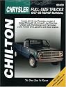 Chrysler: Full-Size Trucks 1967-88 (Chilton's Total Car Care Repair Manual)