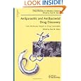 Antiparasitic and Antibacterial Drug Discovery: From Molecular... by Paul M. Selzer