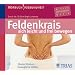 Feldenkrais-sich leicht und frei bewegen: Starker R�cken � bewegliche H�ften