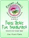Fresh Tastes for Breakfast (Organic Annie's Green Gourmet Cookbook Series, Volume 1)