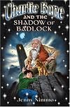 Charlie Bone and the Shadow of Badlock (Charlie Bone)