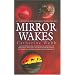 Mirror Wakes