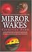 Mirror Wakes